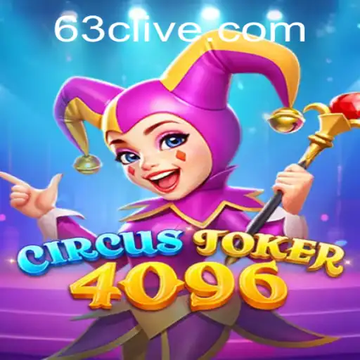 Unveiling the Thrills of CircusJoker4096 and 63C.COM